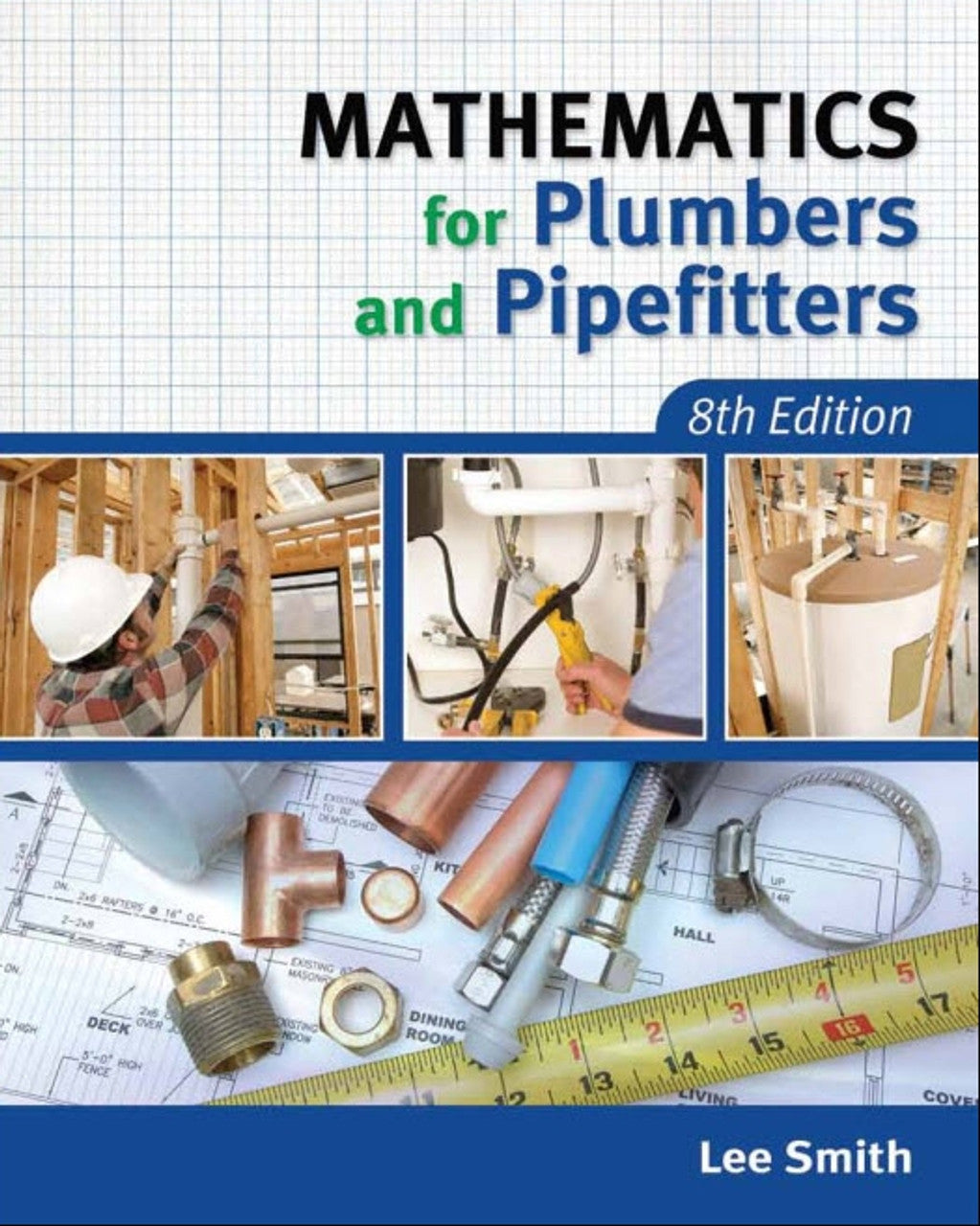 Mathematics for Plumbers and Pipefitters