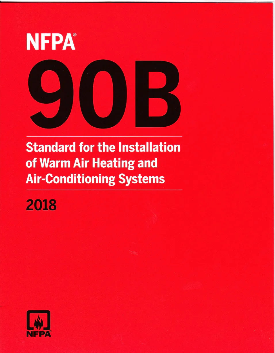 NFPA 90B Installation of Warm Air Heating and Air Conditioning Systems
