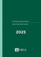 NRCA Roofing Manual: Steep-Slope Roof Systems
