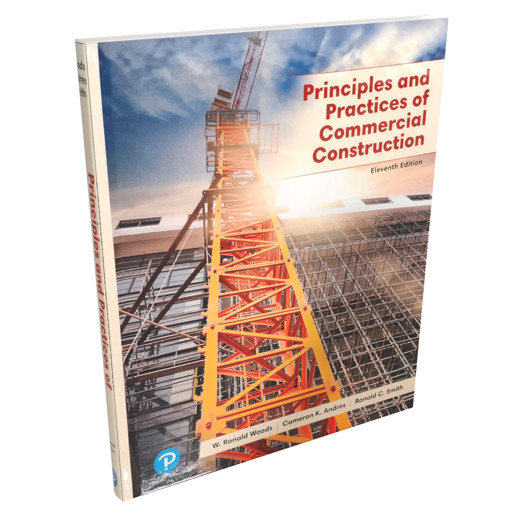 Principles and Practices of Commercial Construction