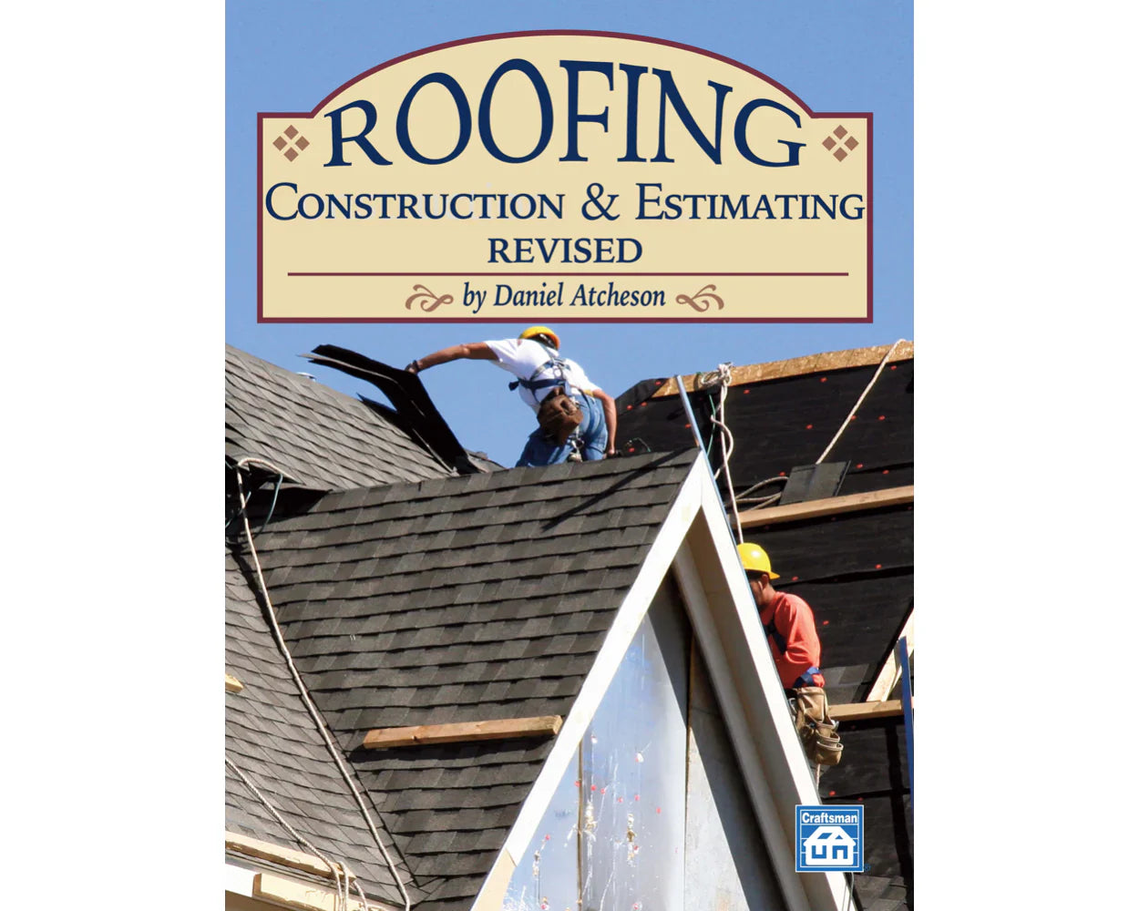 Roofing Construction and Estimating