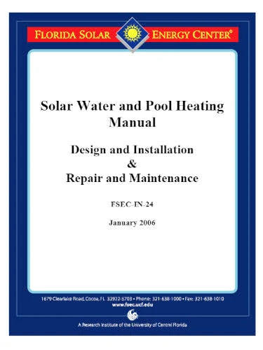 Solar Thermal Manual: Solar Water and Pool Heating Manual