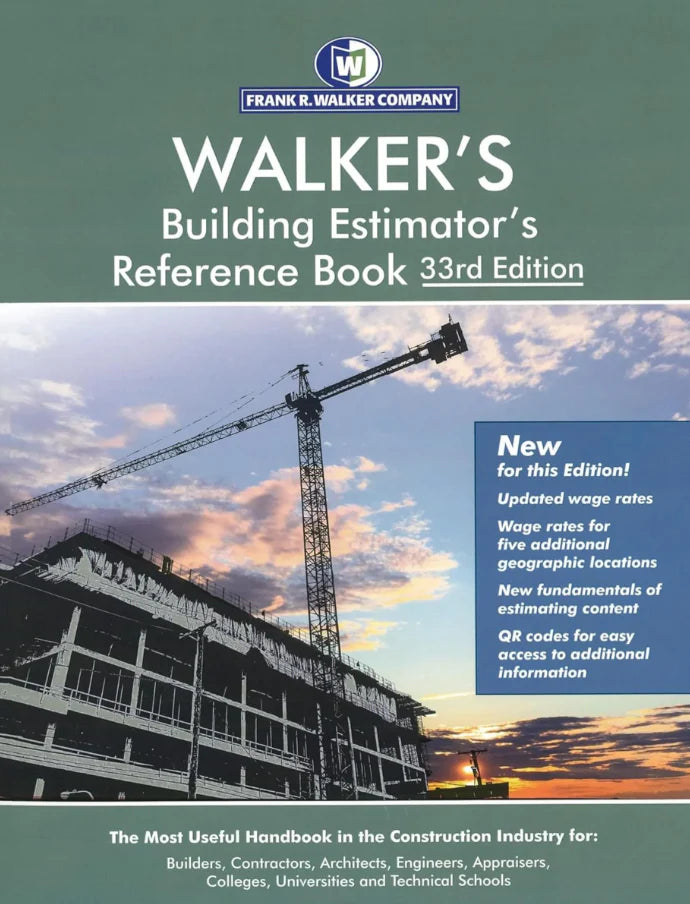 Walker's Building Estimator's Reference Book