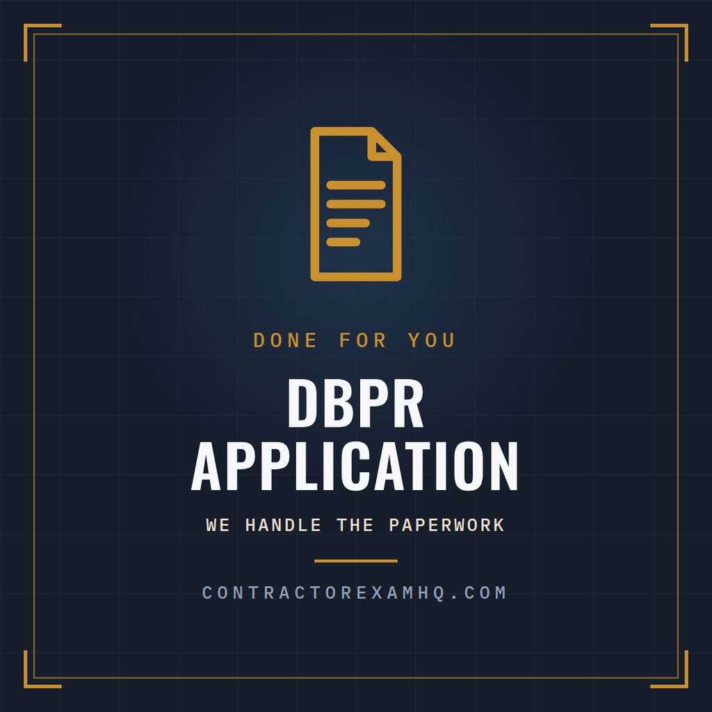 Florida DBPR contractor license application service, done for you, from ContractorExamHQ