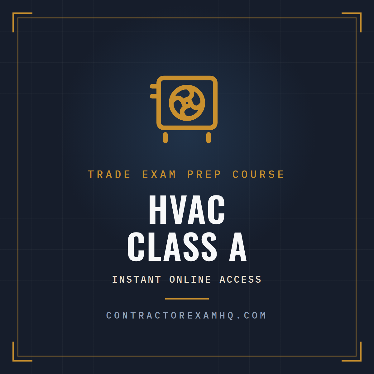 Florida HVAC Class A trade exam prep course with instant online access