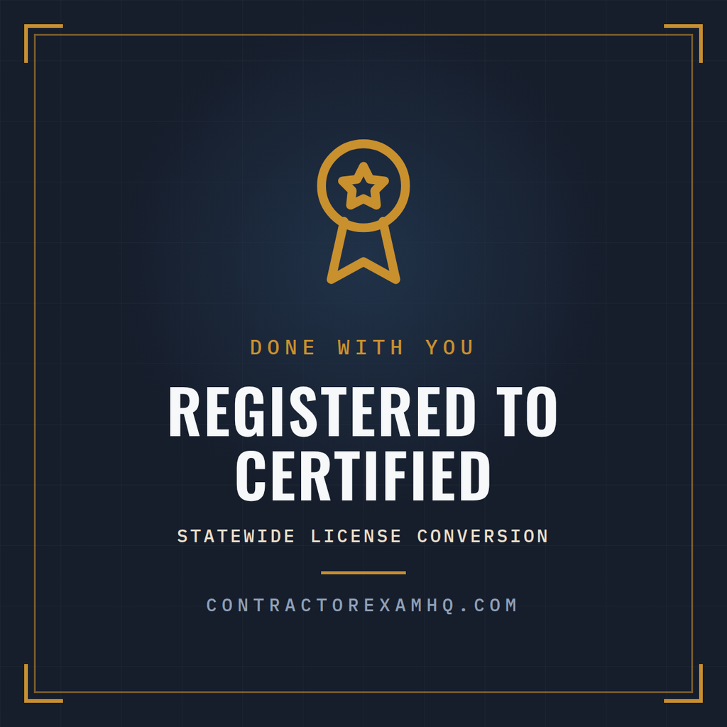 Florida registered to certified contractor license conversion service, done with you, from ContractorExamHQ